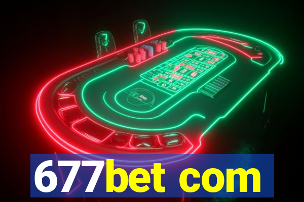 677bet com